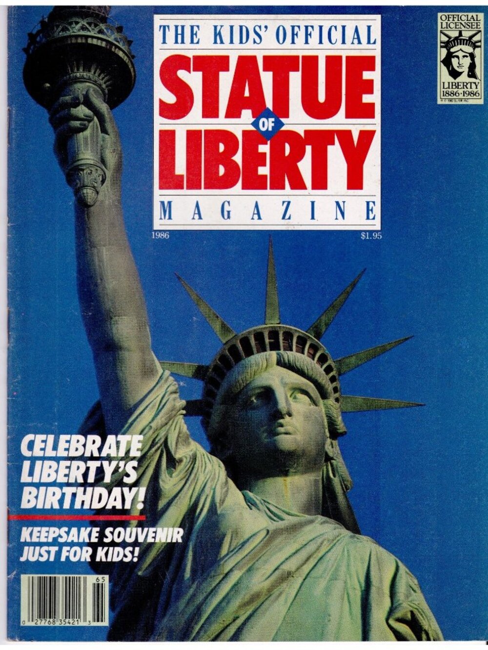 1986 Kids Official Statue of Liberty Magazine Centennial Mattel Poster Complete